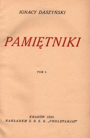 Daszyński Ignacy- Memoirs. [Volume I-II] [Krakow 1925].