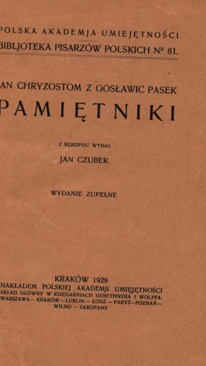 Pasek Jan Chryzostom- Memorie [Cracovia 1929].