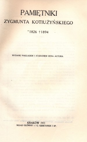 (polski przemysł) Pamiętniki Zygmunta Kotiużyńskiego [Kraków 1911]