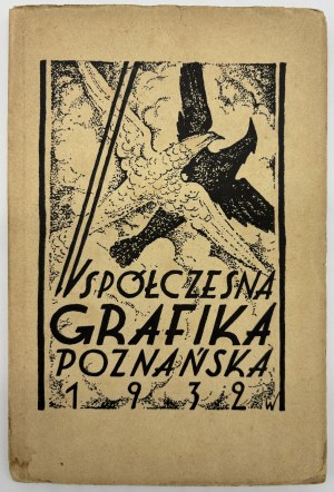 Współczesna grafika poznańska [1932][katalog wystawy]