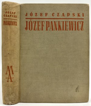 Czapski Józef - Józef Pankiewicz. Vita e opera. Dichiarazioni sull'arte [1936].