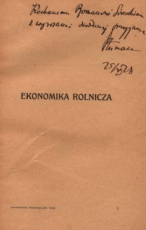 Laurel Ernest- Agricultural economics with special reference to the organization and management of peasant farms [Lviv 1928].