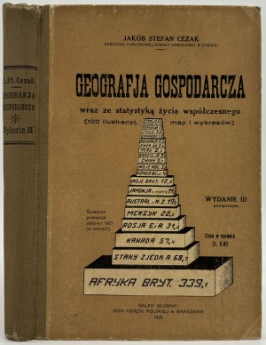 Cezak Jakób Stefan- Geografja gospodarcza wraz ze statistyką życia współczesnego [Varšava 1929].