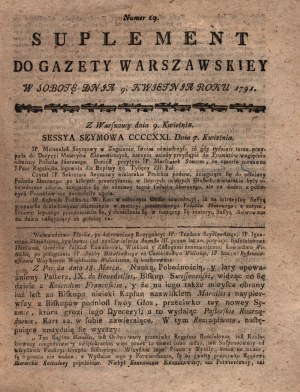 Supplément à la Gazeta Warszawskiey [29.04.1791] [décrit longuement les affaires françaises].