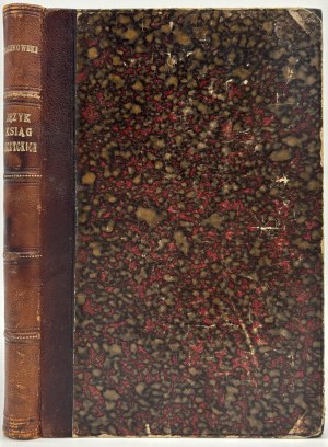 Malinowski Lucjan- Łęczyckie dvorní knihy. Cz.III (jazyk a dvorská praxe XIV. a XV. století)