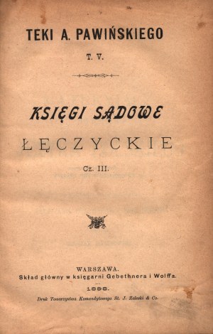 Malinowski Lucjan- Łęczyckie Hofbücher. Cz.III (XIV und XV Jahrhundert Sprache und Hofpraxis)