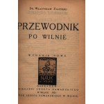 Zahorski Władysław- Przewodnik po Wilnie [Wilno 1921]
