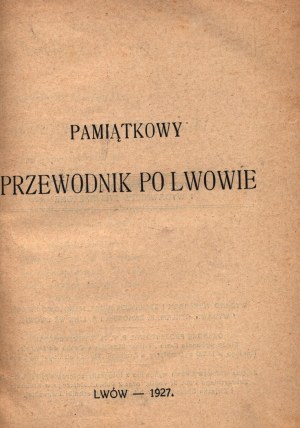 Gedenkführer für Lviv [60. Jahrestag der Polnischen Gesellschaft der Falken] [Lviv 1927].