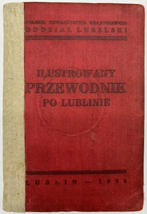 Ilustrowany przewodnik po Lublinie [1931]