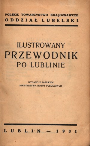 Ein illustrierter Führer durch Lublin [1931].