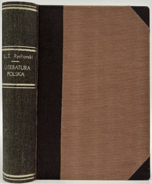 Rycharski Tomasz Lucyan- Literatura polska w historyczno-krytycznym zarysie Tom I-II [Krakov 1868].