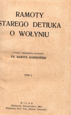 Andrzejowski Antoni- Ramoty starego Detiuka o Wołyniu [Dédicace à Léon Wyczółkowski].