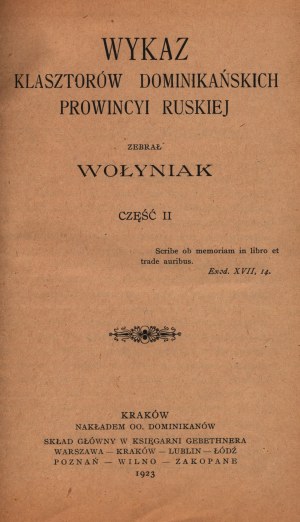 Giżycki Jan Marek- Wykaz klasztorów dominikańskich prowincyi ruskiej. Časť II [Kraków 1923].