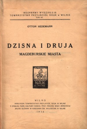 Hedemann Otton - Dzisna et Druja. Villes de Magdebourg [Vilnius 1934].