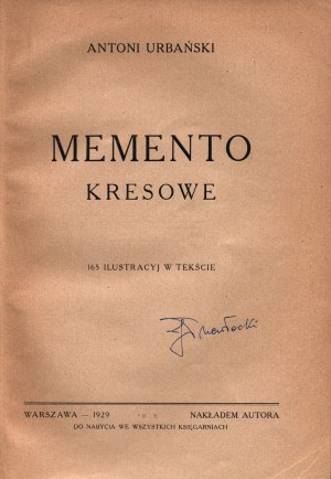 Urbanski Antoni- Memento Kresy [Erstausgabe 1929].