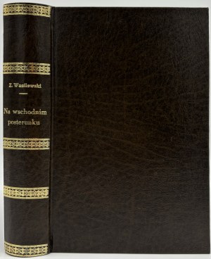 Wasilewski Zygmunt- Au poste de l'Est. Livre de pèlerinage 1915-1918.