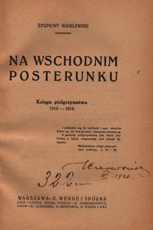 Wasilewski Zygmunt- Au poste de l'Est. Livre de pèlerinage 1915-1918.