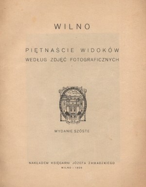 Vilnius. Fünfzehn Ansichten nach fotografischen Abbildungen [Vilnius 1926].