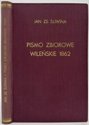 Revue collective de Vilnius pour l'année 1862 publiée par Jan de Slivin. [Vilnius 1862]