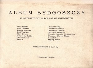 Album of Bydgoszcz: 16 artistic engraving boards (photo of the first Polish monument in honor of Henryk Sienkiewicz)(rare)