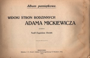 Boretti Teofil Eugeniusz - Widoki stron rodzinnych Adama Mickiewicza [Varsovie 1900].