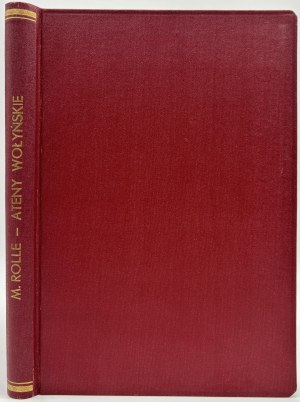 Rolle Michał- Athen von Wolhynien. Skizze aus der Geschichte der Bildung in Polen [Lwów-Warszawa-Kraków 1923].