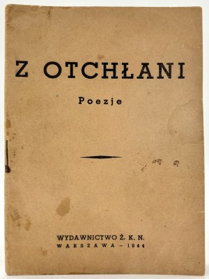 From the Abyss.Poems. (Underground print relating to the ghetto uprising)(first printing of Campo Di Fiori by Czeslaw Milosz)[Warsaw 1944].