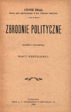 Proal Ludwik - Crimini politici [Varsavia 1906].