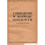 Dziewanowski Władysław- Uzbrojenie w rozwoju dziejowym [Lwów 1938]