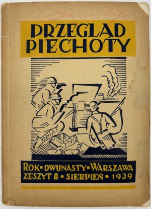 Recenzia pechoty. Rok dvanásť. Zeszyt 8. augusta 1939 [Varšava 1939].