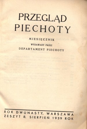 Přehled pěchoty. Dvanáctý rok. Zeszyt 8. srpna 1939 [Varšava 1939].