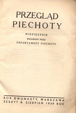 Revue d'infanterie. Douzième année. Zeszyt 8. août 1939 [Varsovie 1939].