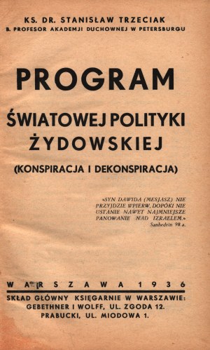 Trzeciak Stanislaw- Programma świata polityki żydowskiej (konspiracja i dekonspiracja) [Varsavia 1936].