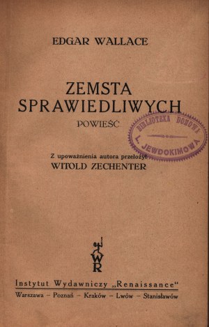 Wallace Edgar- Zemsta sprawiedliwych [Warszawa, Poznań, etc. 1929]