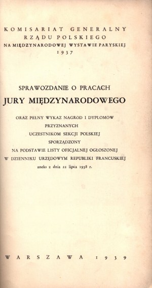 [katalog] Wystawa Paryska 1937 Jury Międzynarodowe. Nagrody i Dyplomy uzyskane przez Dział Polski
