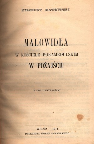 Batowski Zygmunt - Maľby v pomedulskom kostole v Pažaislis.