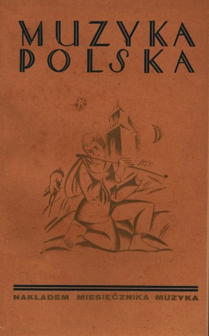 Musique polonaise. Édité par Mateusz Gliński [Varsovie 1927].