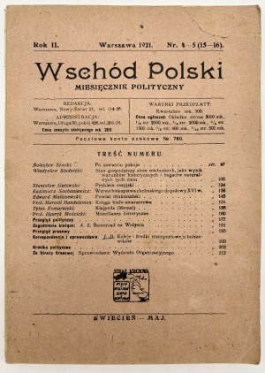 East of Poland. Monthly political magazine. (Peace of Riga, railroads and means of transport in the Bolsheviks)[Warsaw 1921, nos. 4-5].