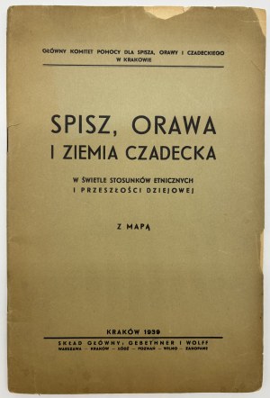 Spiš, Orava a Čadecka ve světle národnostních vztahů a historické minulosti. S mapou