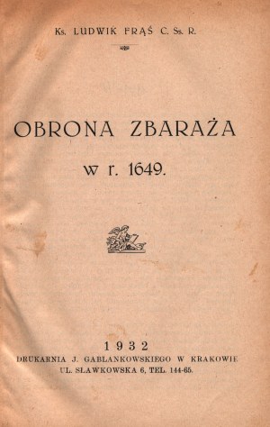 Frąś Ludwik- Obrona Zbaraża w r.1649 [Krakow 1932].