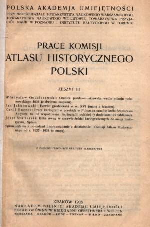 Prace komisji atlasu historycznego polski [pokój polanowski, kartografia, powiat grodzieński]