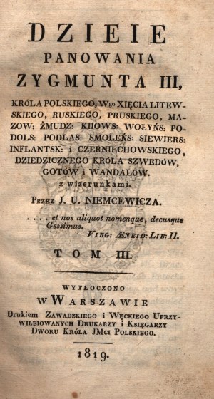 Niemcewicz Julian Ursyn- Dzieje panowania Zygmunta III króla polskiego (...) Tom III [wydanie pierwsze 1819]