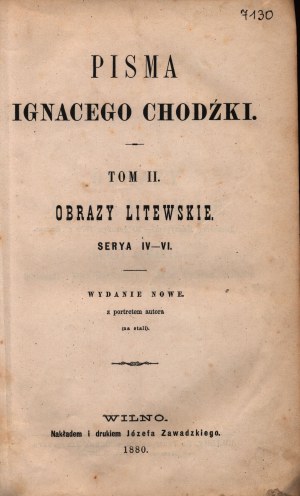 Chodźko Ignacy. Obrazy litewskie. Serya IV-VI.Tom II [Wilno 1880]
