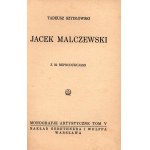 Szydłowski Tadeusz- Jacek Malczewski [Warszawa 1925]