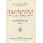 CYBICHOWSKI, Zygmunt - Encyklopedja podręczna prawa publicznego (konstytucyjnego...