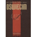 FRIEDMAN, Filip; Hołuj, Tadeusz - Oświęcim / z przedmową Wacława Barcikowskiego. Warszawa 1946...