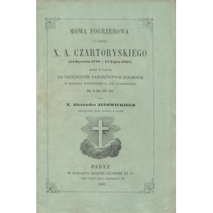 JEŁOWICKI, Aleksander - Mowa pogrzebowa na cześć X. A...