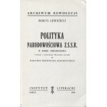 LEVITZKYJ, Boris - Die Nationalitätenpolitik der Z.S.S.R. in der Chruschtschow-Ära / Boris Levickyj ...