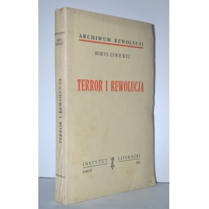 LEWITZKYJ, Boris - Teror a revolúcia / Boris Levickyj ; z nemčiny preložil Alfred Palickij. Paríž 1965...