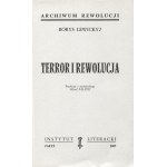 LEWITZKYJ, Borys - Terror i rewolucja / Borys Lewickyj ; przełożył z niemieckiego Alfred Palicki. Paryż 1965...
